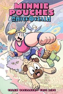 Minnie Pouches in the MicroRealm - Caleb Goellner,Eric Lide - cover