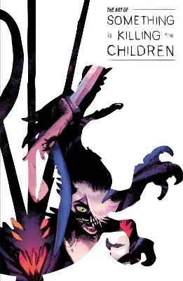 The Art of Something is Killing the Children - James Tynion IV - cover