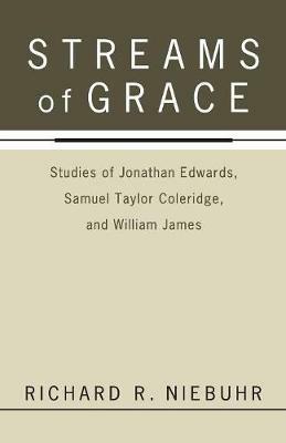Streams of Grace - Richard R Niebuhr - cover