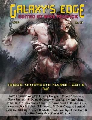 Galaxy's Edge Magazine: Issue 19, March 2016 - David Drake,Robert Silverberg - cover