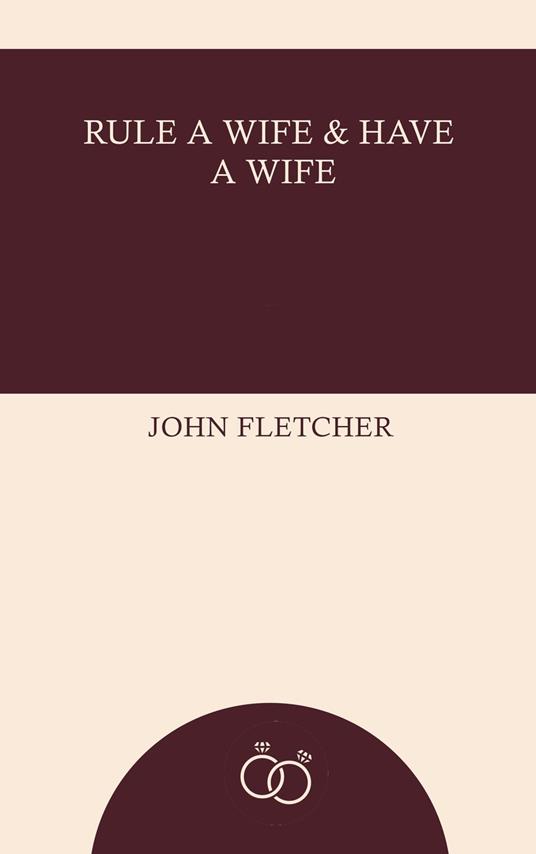 Rule a Wife and Have a Wife