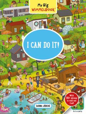My Big Wimmelbook® - I Can Do It!: A Look-and-Find Book (Kids Tell the Story) - Sarina Jödicke - cover
