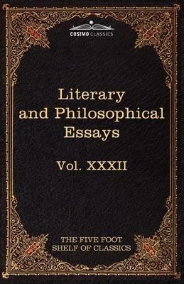 Literary and Philosophical Essays: French, German, and Italian: The Five Foot Shelf of Classics, Vol. XXXII (in 51 Volumes) - Michel Montaigne,Charles Augustin Sainte-Beuve - cover