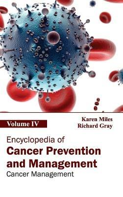 Encyclopedia of Cancer Prevention and Management: Volume IV (Cancer Management) - cover