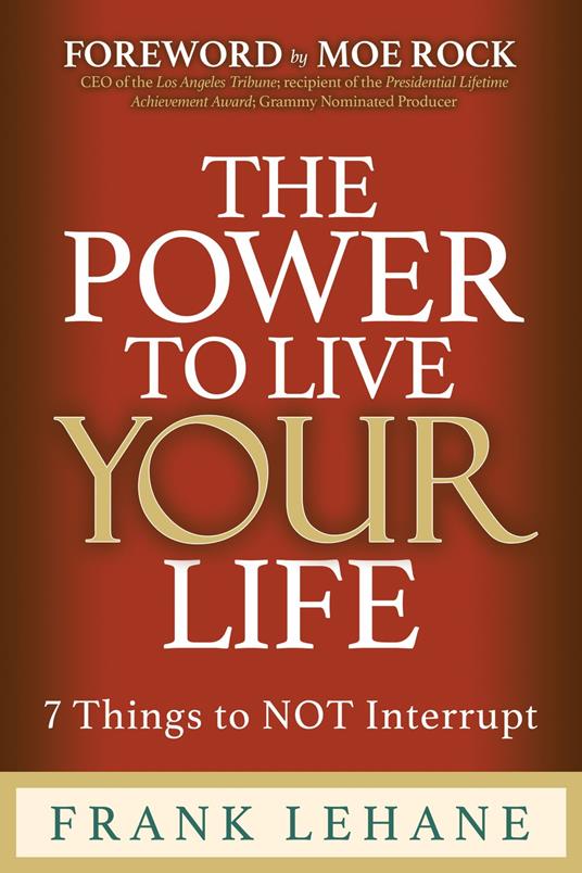 The Power to Live Your Life