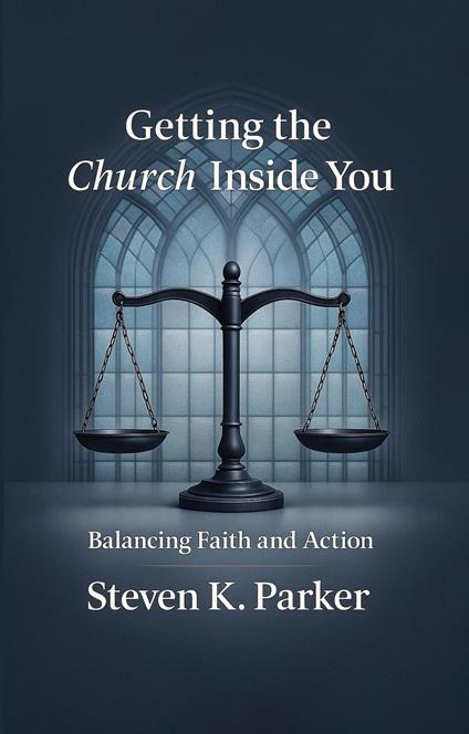 Getting the Church Inside You