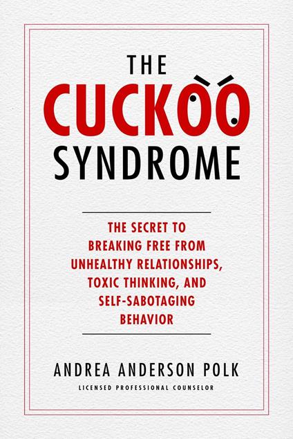 The Cuckoo Syndrome