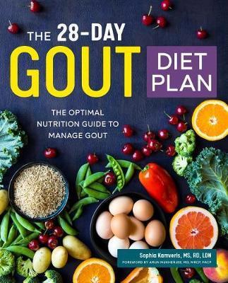 The 28-Day Gout Diet Plan - Sophia Kamveris MS, RD, LDN - cover