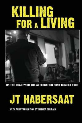 Killing For A Living - Jt Habersaat - cover