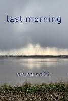 Last Morning - Simon Smith - cover