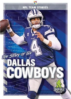 The Story of the Dallas Cowboys - Jim Gigliotti - cover