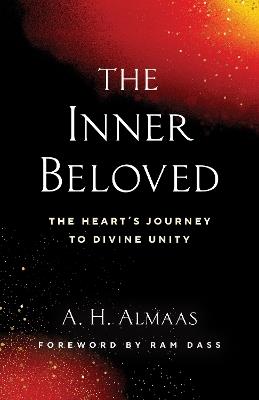 The Inner Beloved: The Heart's Journey to Divine Unity - A. H. Almaas - cover
