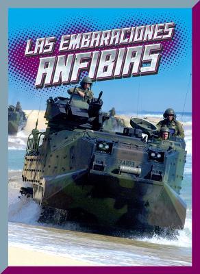 Las Embarcaciones Anfibias - Barbara Lowell - cover