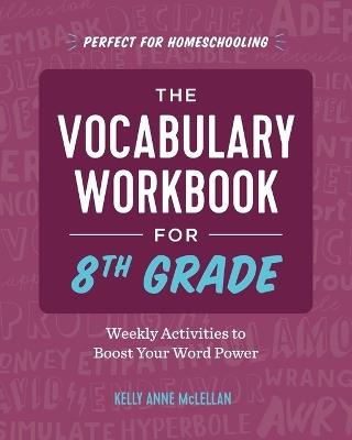 The Vocabulary Workbook for 8th Grade - Kelly Anne McLellan - cover