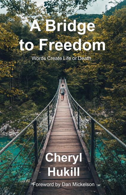 A Bridge To Freedom