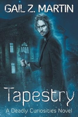 Tapestry - Gail Z Martin - cover