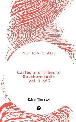 Castes and Tribes of Southern India Vol. 1 of 7 - K Rangachari - cover
