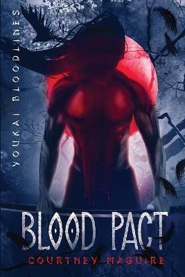 Blood Pact - Courtney Maguire - cover