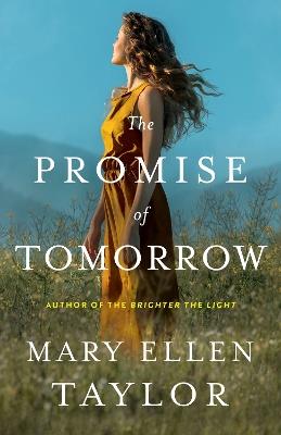 The Promise of Tomorrow - Mary Ellen Taylor - cover
