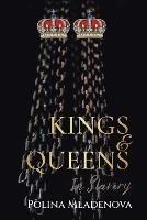 Kings & Queens in Slavery - Polina Mladenova - cover