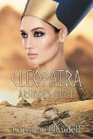 Libro in inglese Cleopatra: Arsinoe's Curse  - Lorraine Blundell