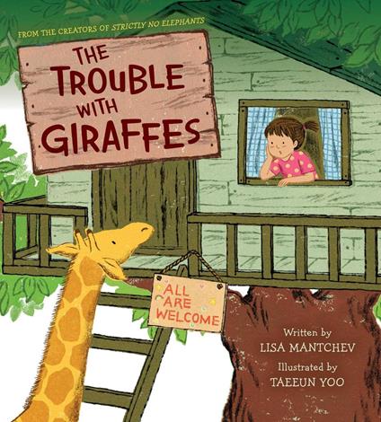 The Trouble with Giraffes - Lisa Mantchev,Taeeun Yoo - ebook