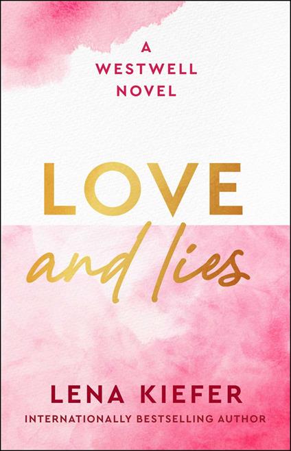 Love and Lies - Lena Kiefer - ebook