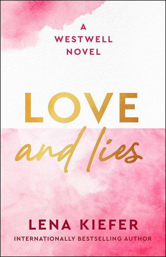 Love and Lies - Lena Kiefer - ebook
