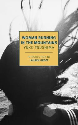 Woman Running in the Mountains - Yuko Tsushima,Geraldine Harcourt - cover