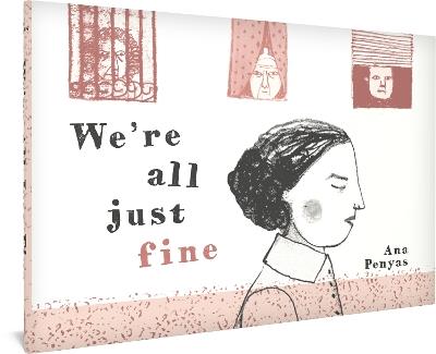 We're All Just Fine - Ana Penyas - cover