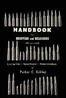 Libro in inglese Handbook for Shooters and Reloaders  - Parker O Ackley