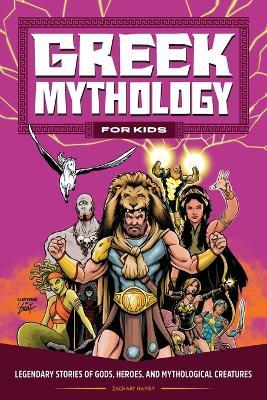 Greek Mythology for Kids - Zachary Hamby - cover