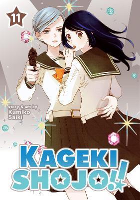 Kageki Shojo!! Vol. 11 - Kumiko Saiki - cover