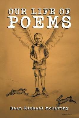 Our Life of Poems - Sean Michael McCarthy - cover