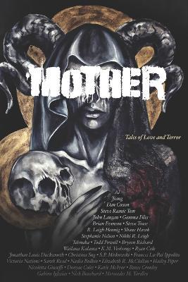 Mother: Tales of Love and Terror - Steven Rasnic Tem,Gemma Files - cover