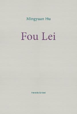 Fou Lei - Mingyuan Hu - cover