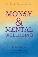 Money and Mental Wellbeing - Afiniki Akanet - cover