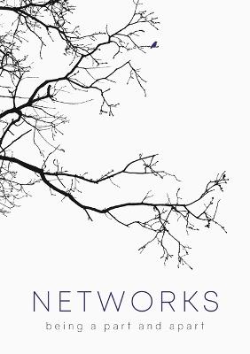Networks: Being a Part and Apart - Sydney University alumni, staff and students - cover