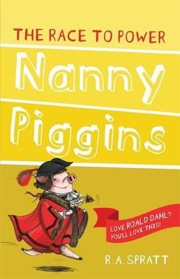 Nanny Piggins and the Race to Power 8 - R.A. Spratt - cover