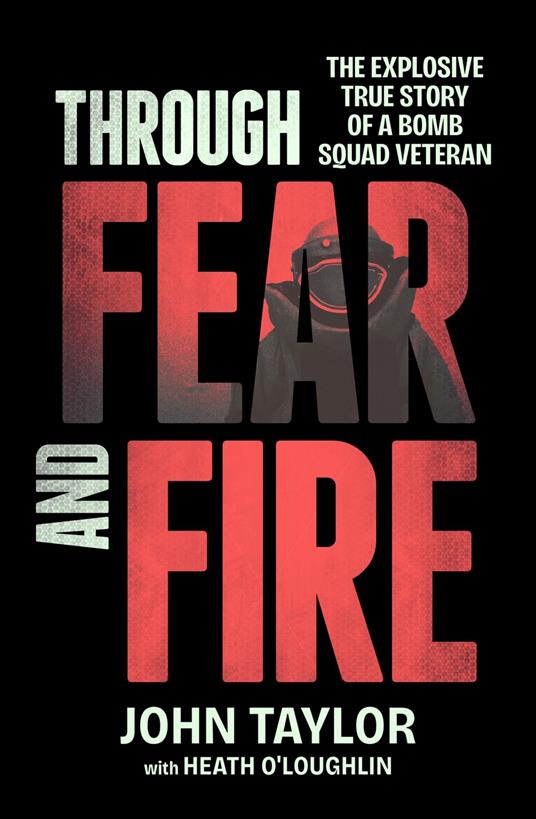 Through Fear and Fire
