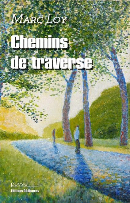 Chemins de traverse