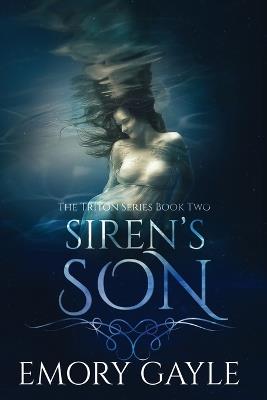 Siren's Son: The Triton Series Book Two - Emory Gayle - cover