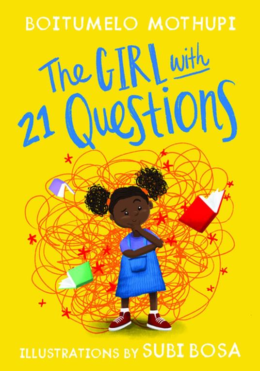 The Girl with 21 Questions - Boitumelo Mothupi,Subi Bosa - ebook