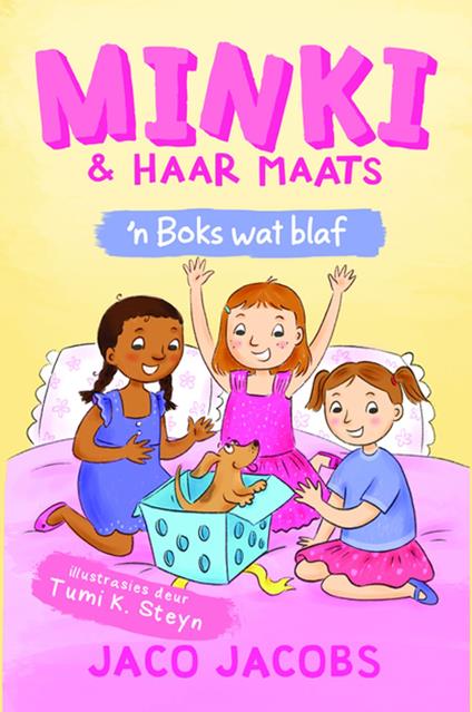 Minki en haar maats: 'n Boks wat blaf - Jaco Jacobs,Tumi K. Steyn - ebook