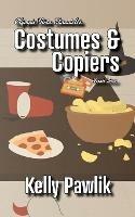 Costumes & Copiers - Kelly Pawlik - cover