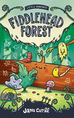 Fiddlehead Forest - Jana Curll - cover