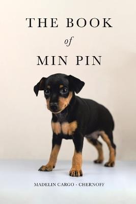 The Book of Min Pin - Madelin Cargo - Chernoff - cover