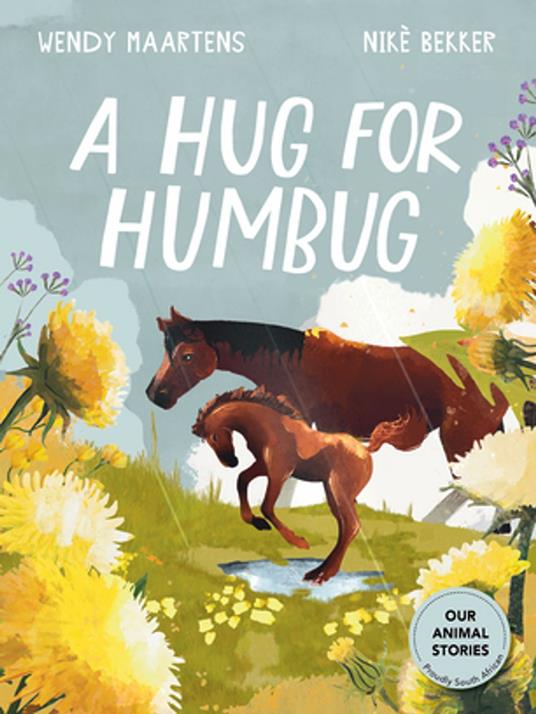 A Hug For Humbug - Wendy Maartens,Nikè Bekker - ebook