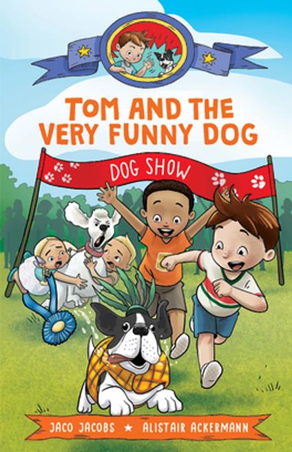 Tom and the very funny dog - Jaco Jacobs,Alistair Ackermann - ebook