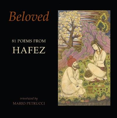 Beloved: 81 poems from Hafez - Hafez - cover